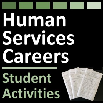 Preview of Human Services Careers Lesson Activities