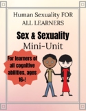 Human Sexuality for ALL LEARNERS: Sex & Sexuality Social N