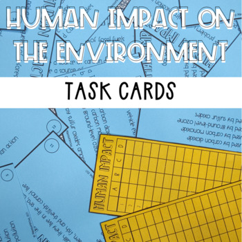 Preview of Human impact on the environment water, earth, atmosphere task cards