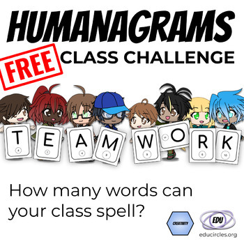 Preview of Humanagrams! FREE class teamwork challenge activity