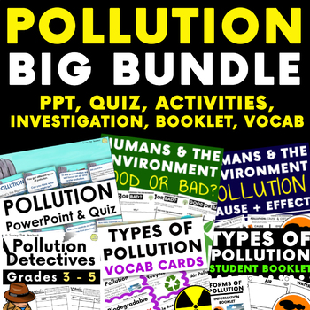 Preview of Humans and The Environment: Pollution - HUGE BUNDLE