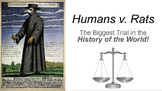 Humans v. Rats: The Biggest Trial in the History of the World!