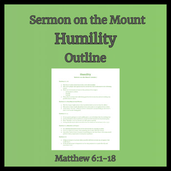 Preview of Humility Outline (Sermon on the Mount Matthew 6)