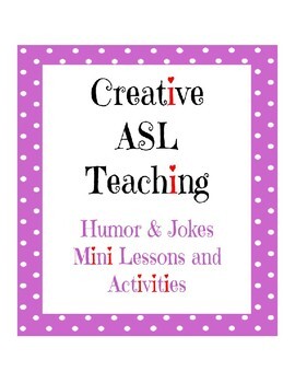 Preview of Humor and Jokes Mini Unit - ASL Lesson