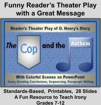 Preview of Humorous and Ironic No Prep Reader’s Theater Play: The Cop and the Anthem