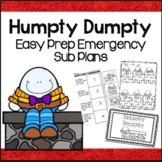 Humpty Dumpty Activities and Kindergarten Emergency Sub Plans
