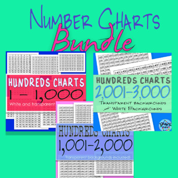 Preview of Number Charts Bundle!  Hundreds Charts  1 to 3,000!!! Includes transparent