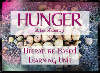 Preview of Hunger - A Literature-Based Learning Unit