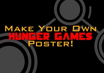 Preview of Hunger Games Customizable Posters