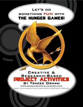Preview of "Hunger Games" Projects: 40+ Culminating Research & Creative Ideas
