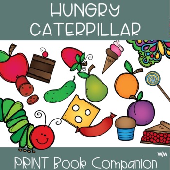Preview of Hungry Caterpillar Book Companion - PRINT PDF