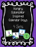 Caterpillar Inspired Calendar Days {4 sets}