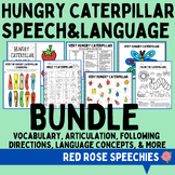 Hungry Caterpillar Speech AND Language BUNDLE - Vocab, Art