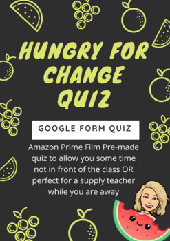 Preview of Hungry for Change Quiz (Google Form)
