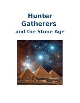 Preview of Hunter Gatherers and the Stone Age Workbook