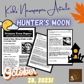 Preview of Hunter's Moon Shines Bright in October 2023! Reading Comprehension & Activity