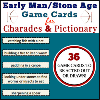Preview of Early Man (Hunter-Gatherer, Stone Age) Daily Life Charades & Pictionary
