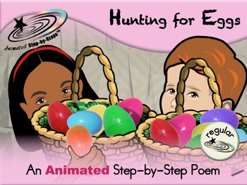 Preview of Hunting for Eggs - Animated Step-by-Step Poem - Regular