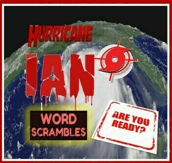 Preview of Hurricane "IAN"...On his way!    (WORD SCRAMBLE)
