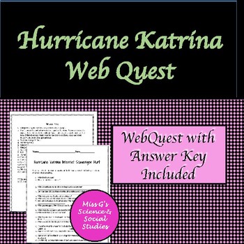 Preview of Hurricane Katrina WebQuest