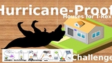 Hurricane-Proof Houses for T-Rex STEAM Challenge PowerPoint