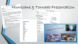 Hurricane & Tornado Presentation