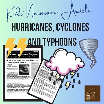 Preview of Hurricanes, Cyclones & Typhoons ~ Explaining the differences! Reading & Activity