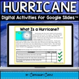 Hurricanes: Digital Activities for Google Slides™