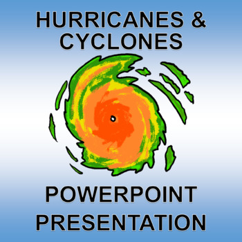 Preview of Hurricanes  - PowerPoint and Printable! Low Prep. aka Cyclones and Typhoons