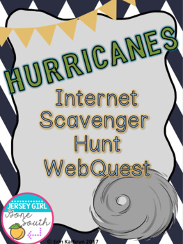 Preview of Hurricanes (Tropical Cyclones) Internet Scavenger Hunt WebQuest Activity