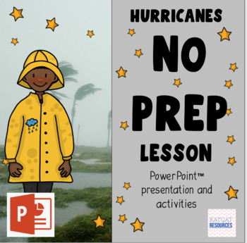 Preview of Hurricanes no-prep lesson - PowerPoint Slides™ - 30 minutes