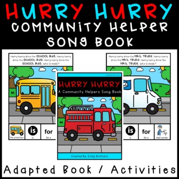 Preview of Hurry Hurry: An Adapted Community Helpers Song Book