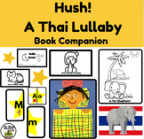 Hush A Thai Lullaby Picture Book Unit Thailand Art Academi