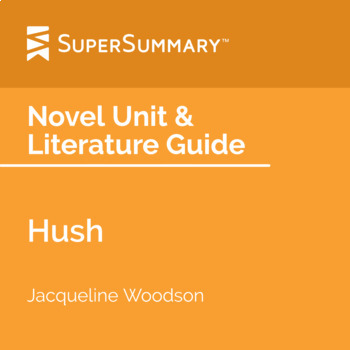 Preview of Hush Novel Unit & Literature Guide
