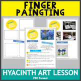 Hyacinth Finger Painting Lesson