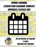 Hybrid Learning Weekly Lesson Plans Hyperdocs Google Docs 