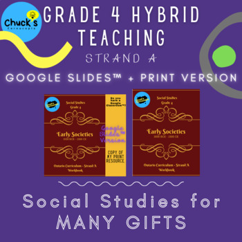 Preview of Hybrid Social Studies - Early Societies - Grade 4 Workbook - Google™ and Print