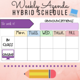 Hybrid Weekly Schedule // Weekly Agenda
