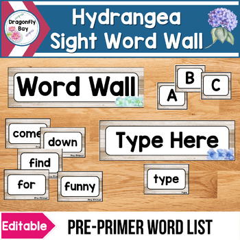 Preview of Hydrangea Pre-Primer Sight Words Word Wall Classroom Decor Bulletin Board