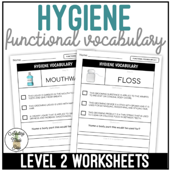 Preview of Hygiene Functional Vocabulary LEVEL 2 Worksheets