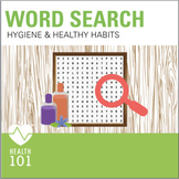 Hygiene & Healthy Habits Word Search