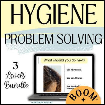 Preview of Hygiene | Problem Solving What Next | Digital BOOM CARDS Life Skills Activity