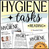 Hygiene Tasks | Leveled Readings & Comprehension | Life Sk