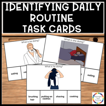 Preview of Hygiene and Daily Routine WH Questions Life Skills Special Education Task Cards