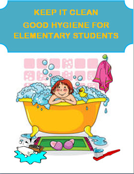 Preview of Hygiene for Elementary School Students/activities, CDC Health Standard 7