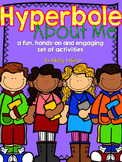 Hyperbole About Me {Hyperbole Activity Pack}