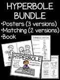 Hyperbole Bundle- Matching, Posters, Book; Figurative Language
