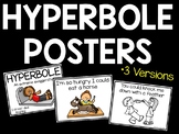Hyperbole Posters 3 versions Figurative Language