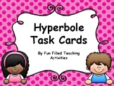 Hyperbole Task Cards