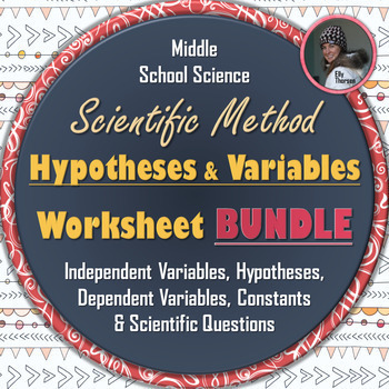 Preview of Hypotheses and Variables Worksheets for the Scientific Method Big BUNDLE